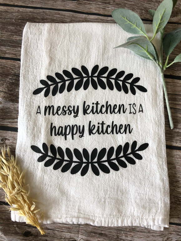 A Messy Kitchen is a Happy Kitchen Hand Towel